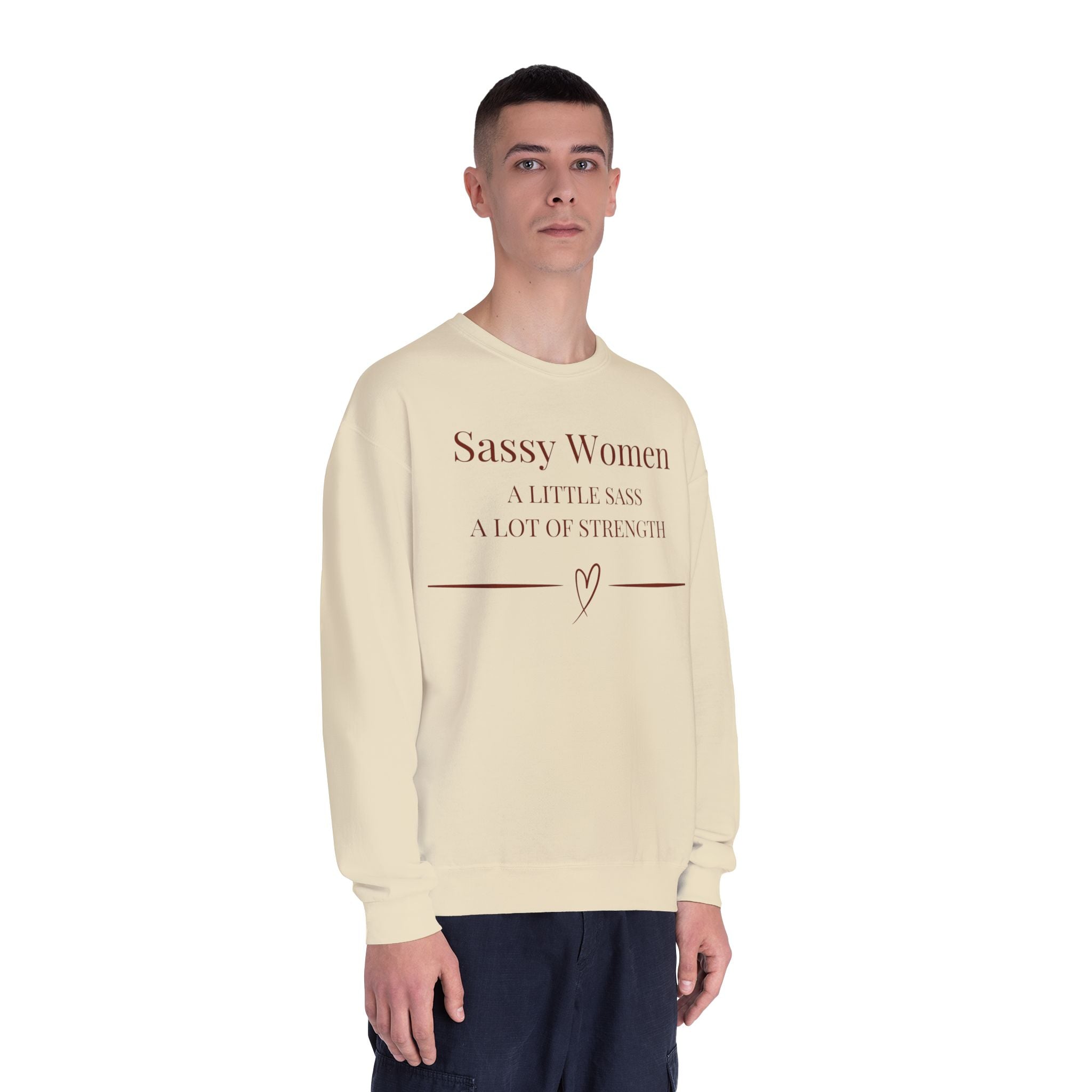 Sassy Women Crewneck Sweatshirt — "A Little Sass, A Lot of Strength" Women's Empowerment Pullover