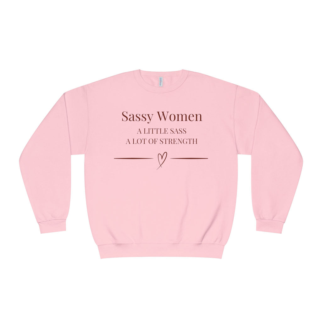 Sassy Women Crewneck Sweatshirt — "A Little Sass, A Lot of Strength" Women's Empowerment Pullover