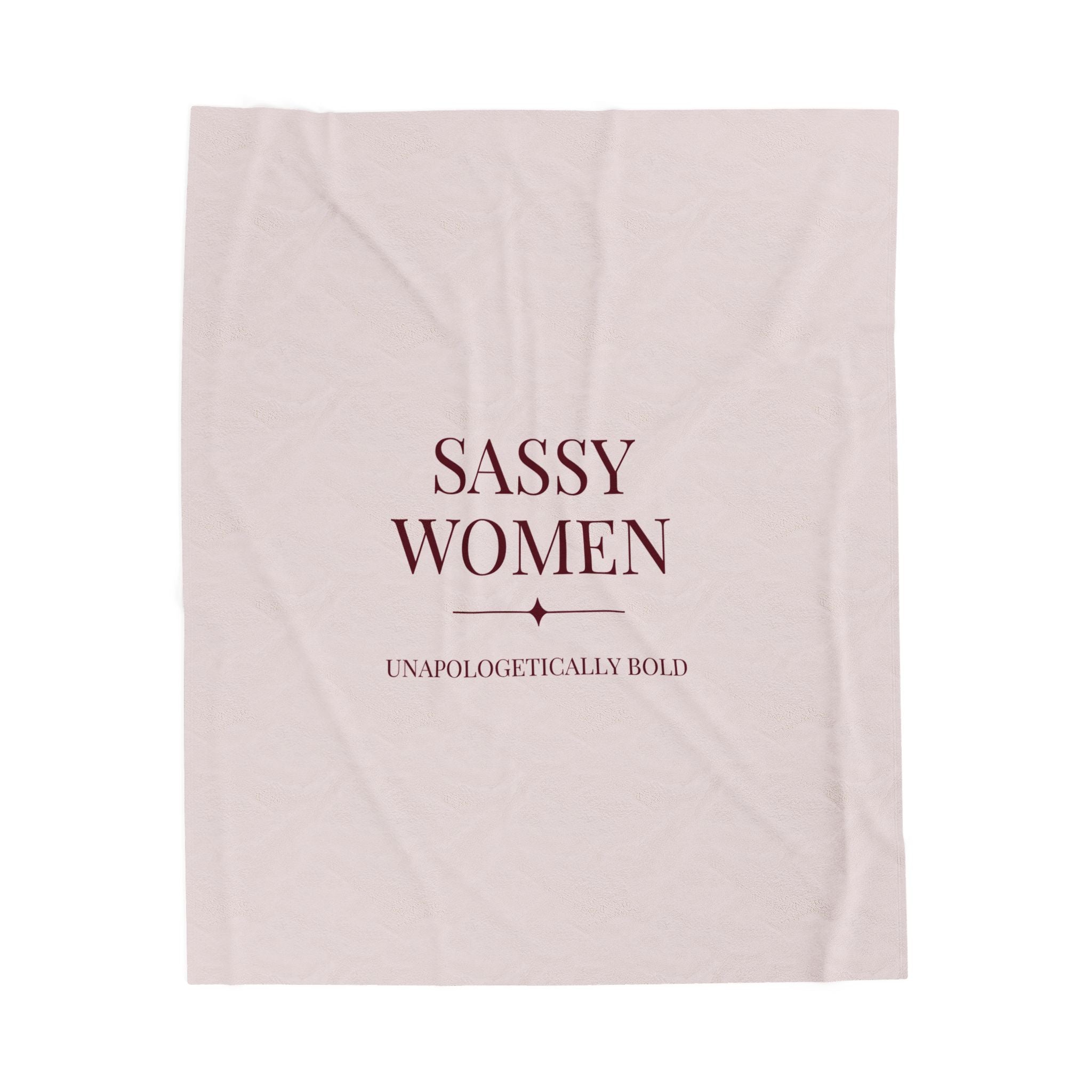 Sassy Women Velveteen Plush Blanket – Feminine Cozy Throw with 'SASSY WOMEN' Text