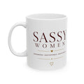 Designed for women who refuse to shrink themselves. | 11oz 15oz
